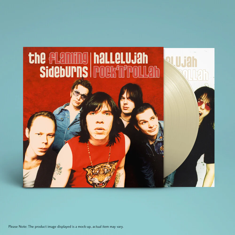 Pre-Order: Flaming Sideburns - Hallelujah Rock'n'rollah (25th Anniversary) [LP]