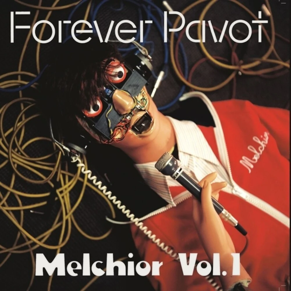 Forever Pavot - Melchior Vol 1 [LP]