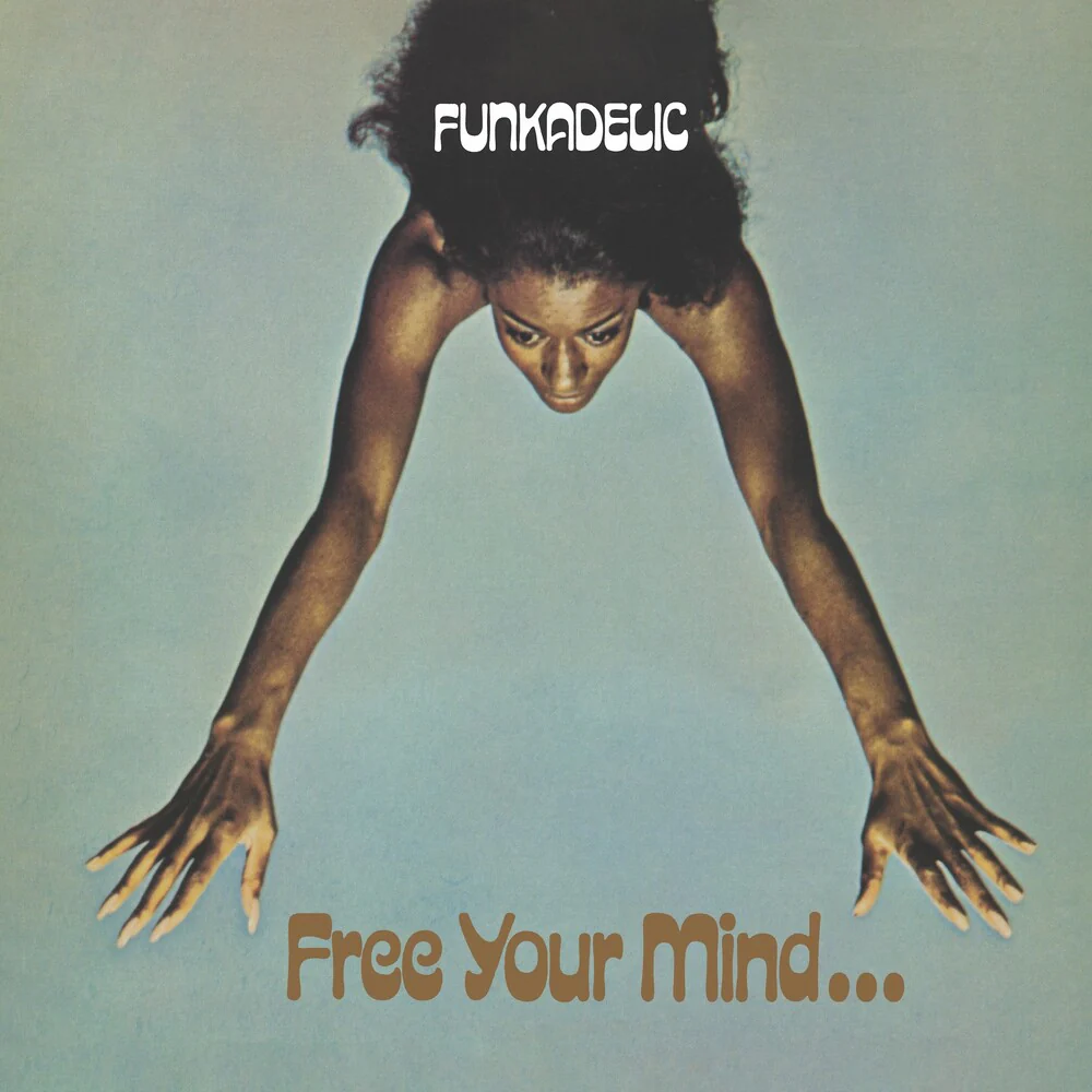 Funkadelic - Free Your Mind And Your Ass Will Follow [Blue Mist Vinyl]