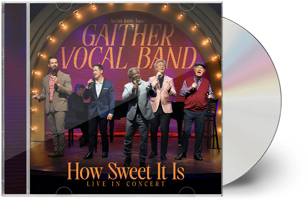 Gaither Vocal Band - How Sweet It Is: Live In Concert [CD]