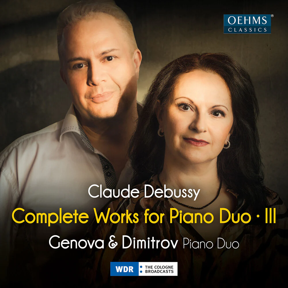 Genova & Dimitrov Piano Duo - Claude Debussy: Complete Works For Pno Duo Vol. 3 [CD]