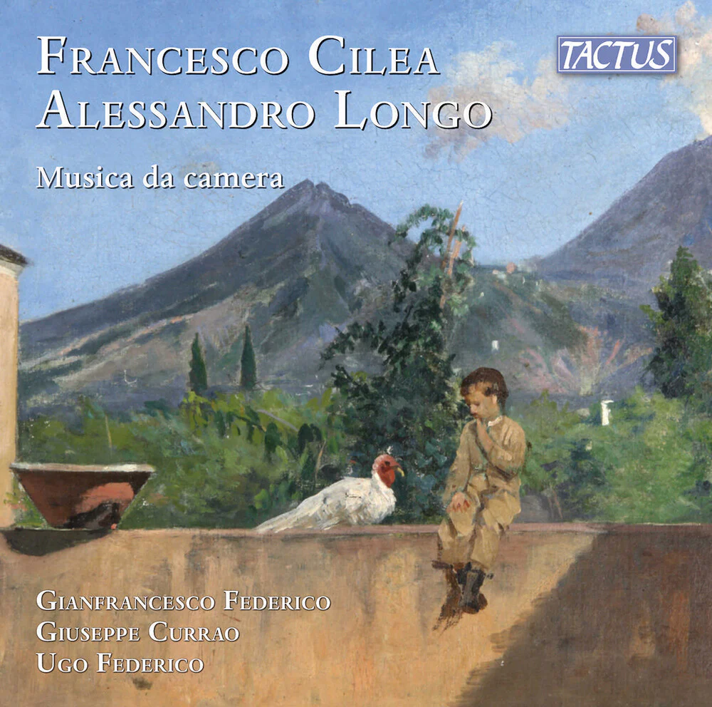 Gianfrancesco Federico - Cilea-Longo: Chamber Music [CD]