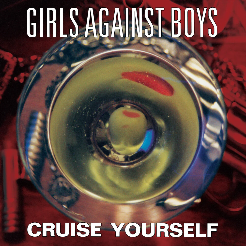 Girls Against Boys - Cruise Yourself - Gold [Colored Vinyl] (Gol) [Remastered]