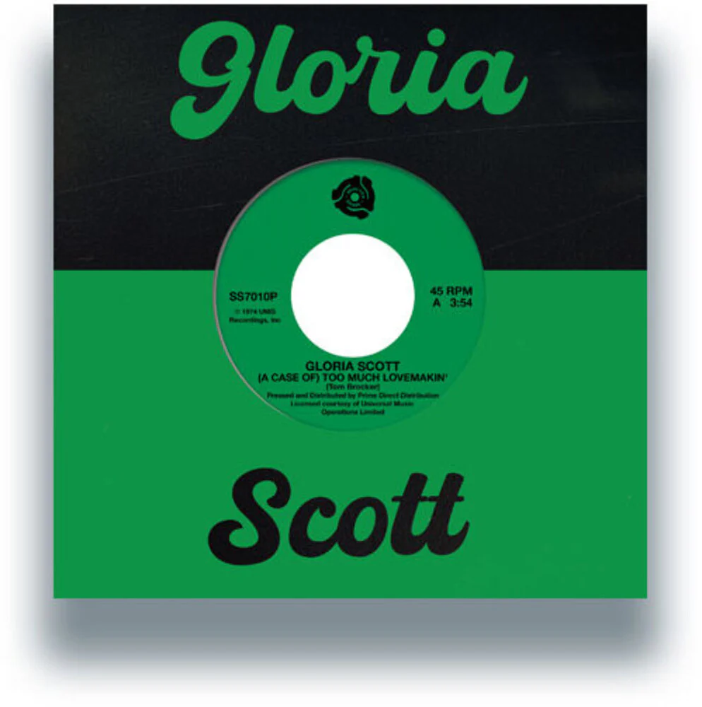 Gloria Scott - Case Of Too Much Lovemakin' / What Am I Gonna Do [7" Vinyl]