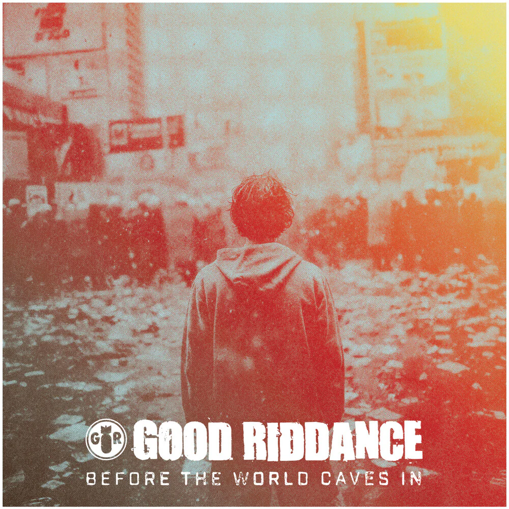 Pre-Order: Good Riddance - Before The World Caves In (Mod) [CD]
