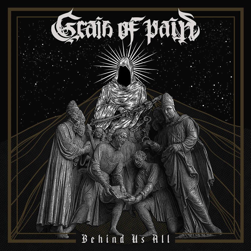 Pre-Order: Grain Of Pain - Behind Us All [CD]