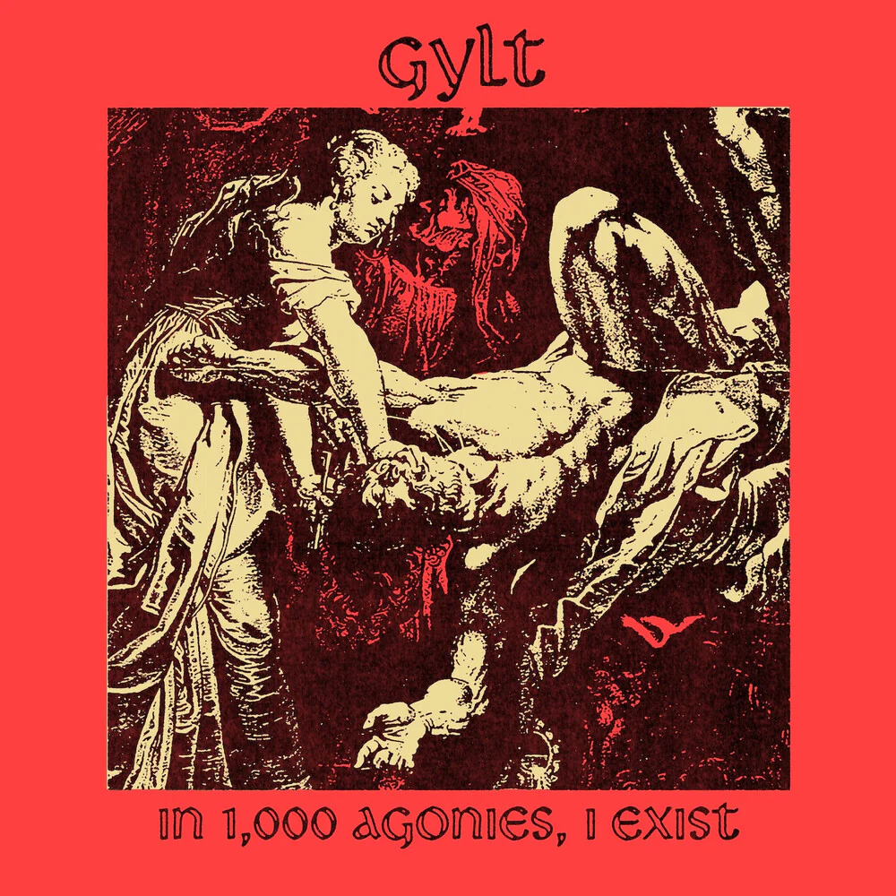 Gylt - In 1000 Agonies I Exist - Transparent Red (Blk) [7" Vinyl]