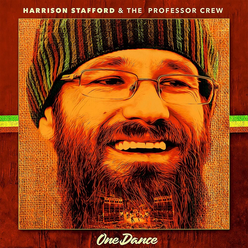 Pre-Order: Harrison Stafford  & The Professor Crew - One Dance (Fra) [LP]
