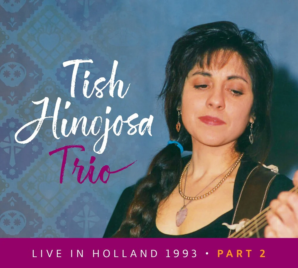 Hinojosa, Tish - Live In Holland 1993 Pt. 2 [CD]