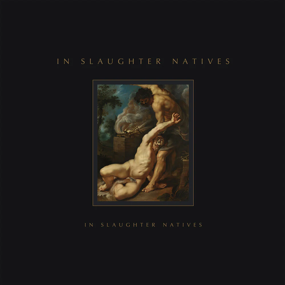 Pre-Order: In Slaughter Natives - In Slaughter Natives (Aniv) [CD]