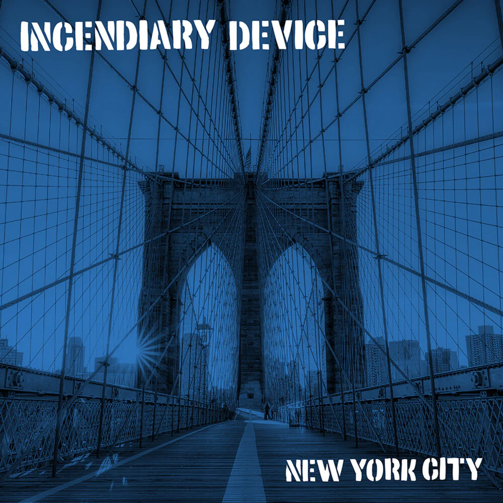 Pre-Order: Incendiary Device - New York City [LP]