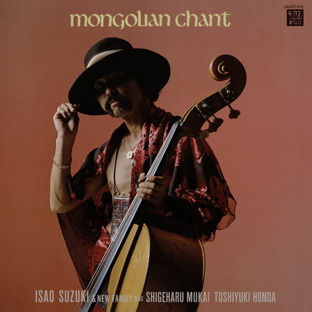 Isao Suzuki - Mongolian Chant [LP]