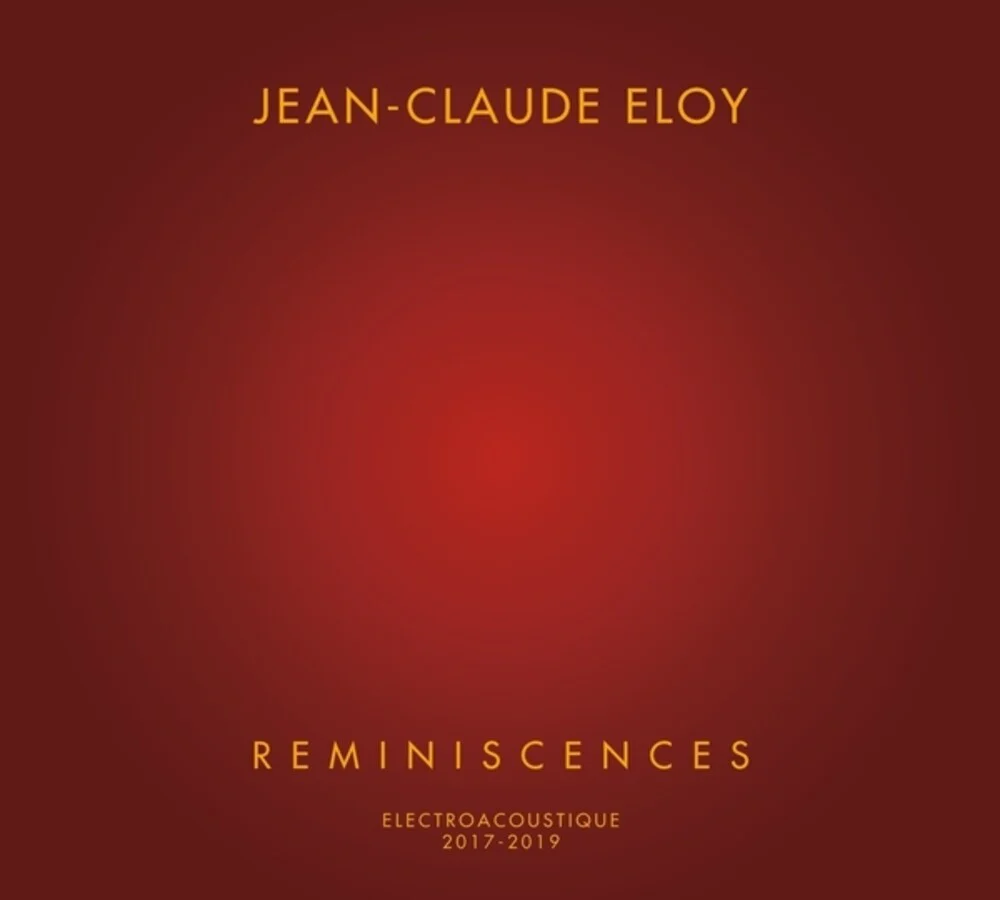 Pre-Order: Jean Eloy -Claude - Reminiscences (Box) [CD]