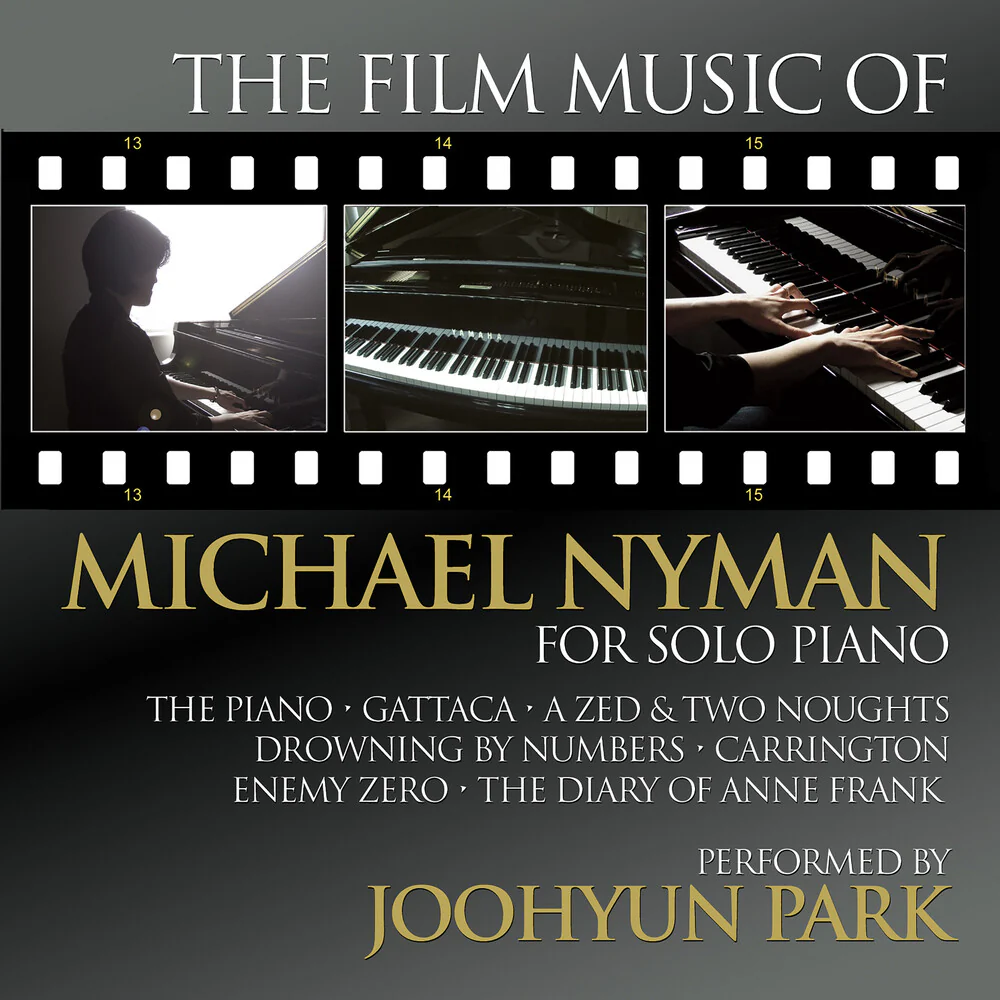 Joohyun Park - Film Music Of Michael Nyman For Solo Piano [CD]