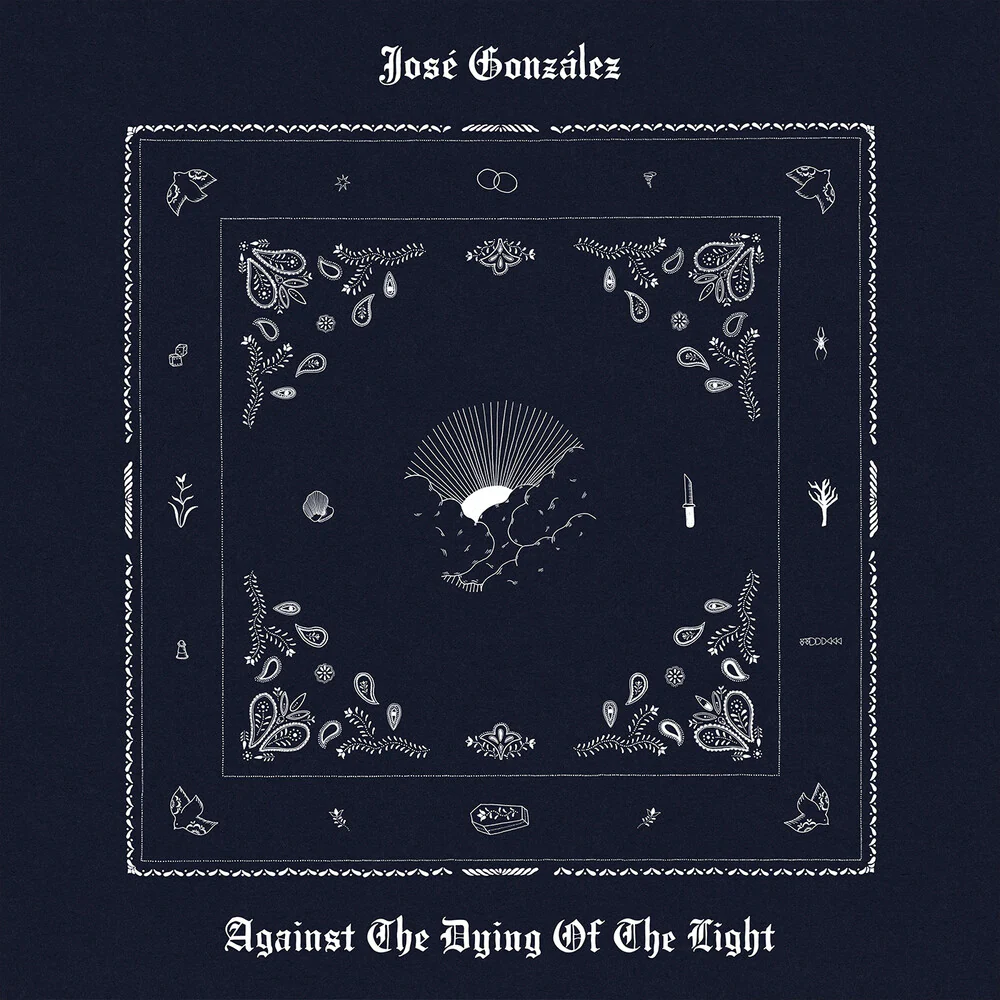Jose Gonzalez - Against The Dying Of The Light [LP]
