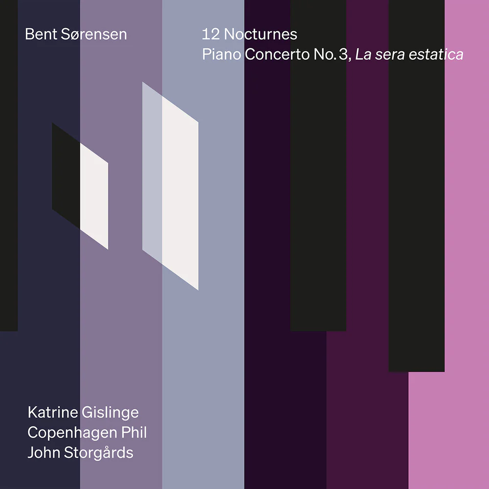 Katrine Gislinge - Bent Sorensen: 12 Nocturnes & Pno Con No. 3 La [CD]