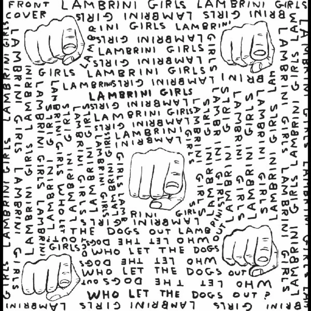 Lambrini Girls - Who Let The Dogs Out (Limited Slutcore Version For [LP]