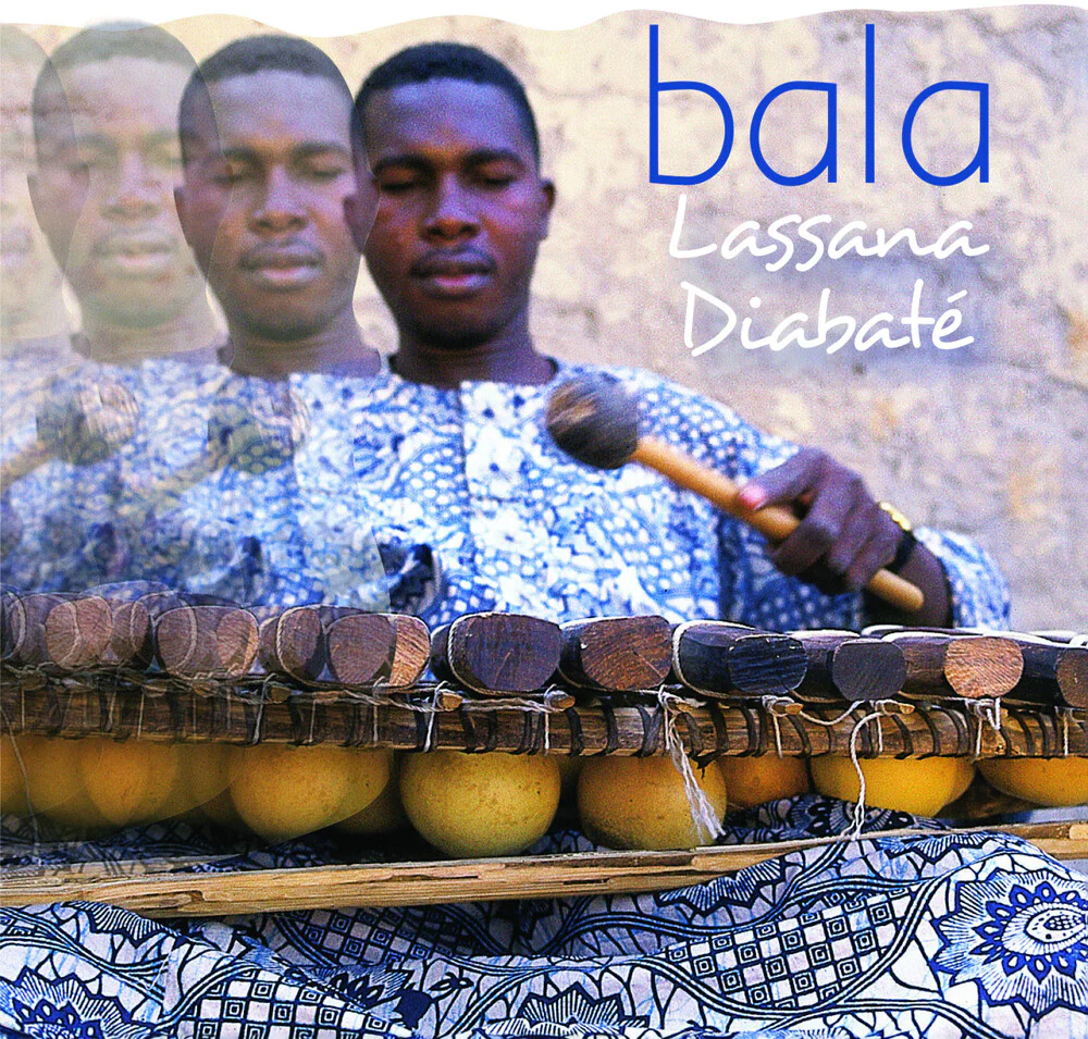 Lassana Diabate - Bala [Reissue]