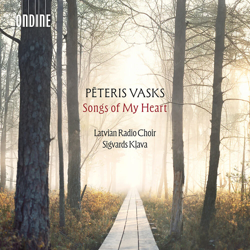 Pre-Order: Latvian Radio Choir - Peteris Vasks: Songs Of My Heart [CD]
