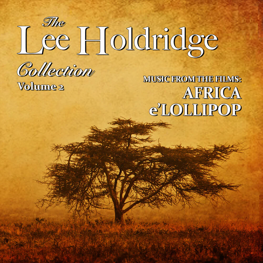 Lee Holdridge Collection: Volume 2 / O.S.T. - Lee Holdridge Collection: Volume 2 / O.S.T. [CD]