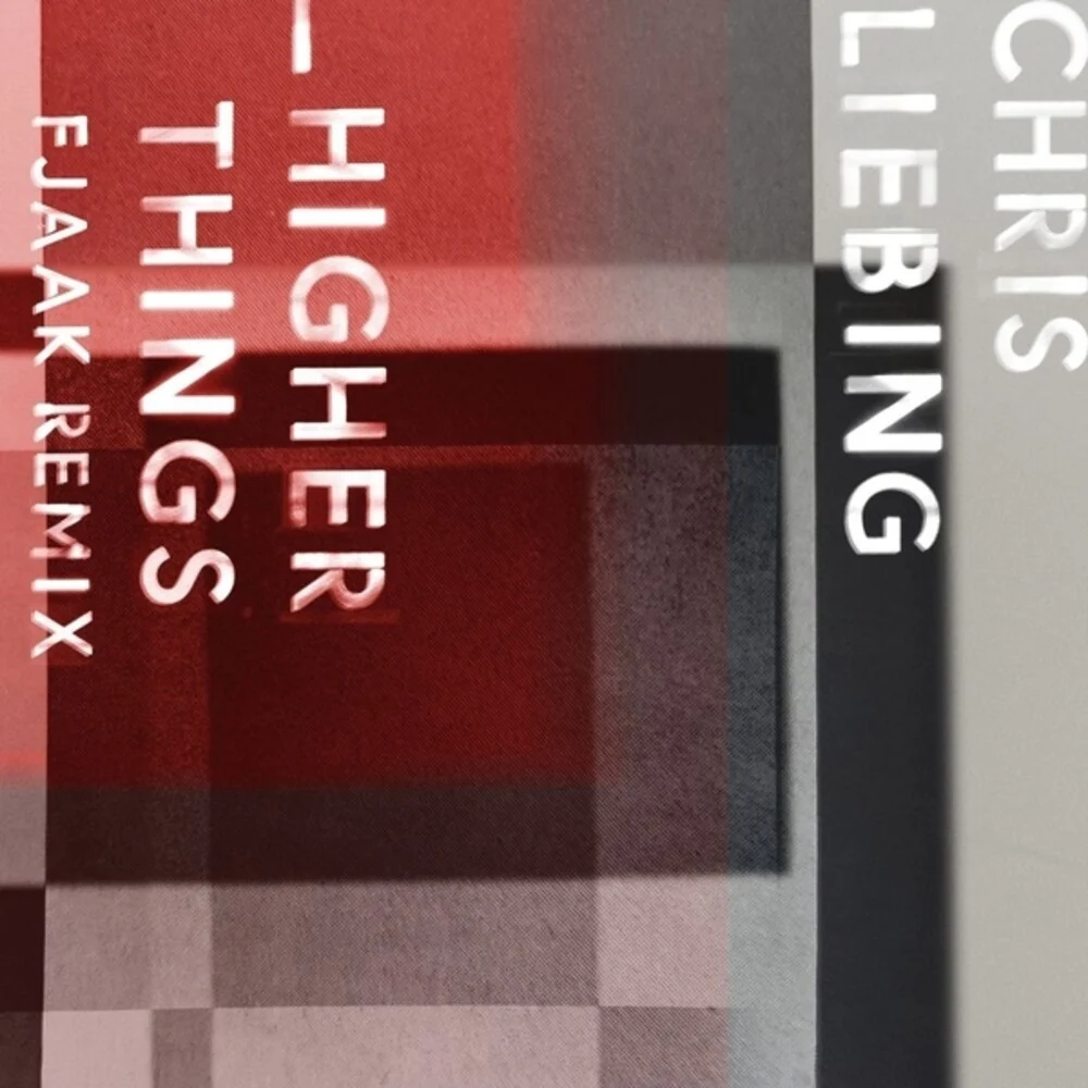 Pre-Order: Liebing, Chris - Higher Things (FJAAK Remix) [12" Vinyl]