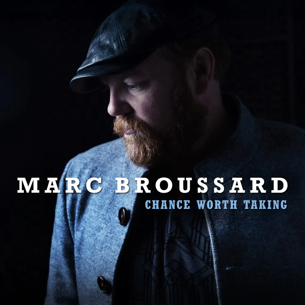 Marc Broussard - Chance Worth Taking [Digipak]