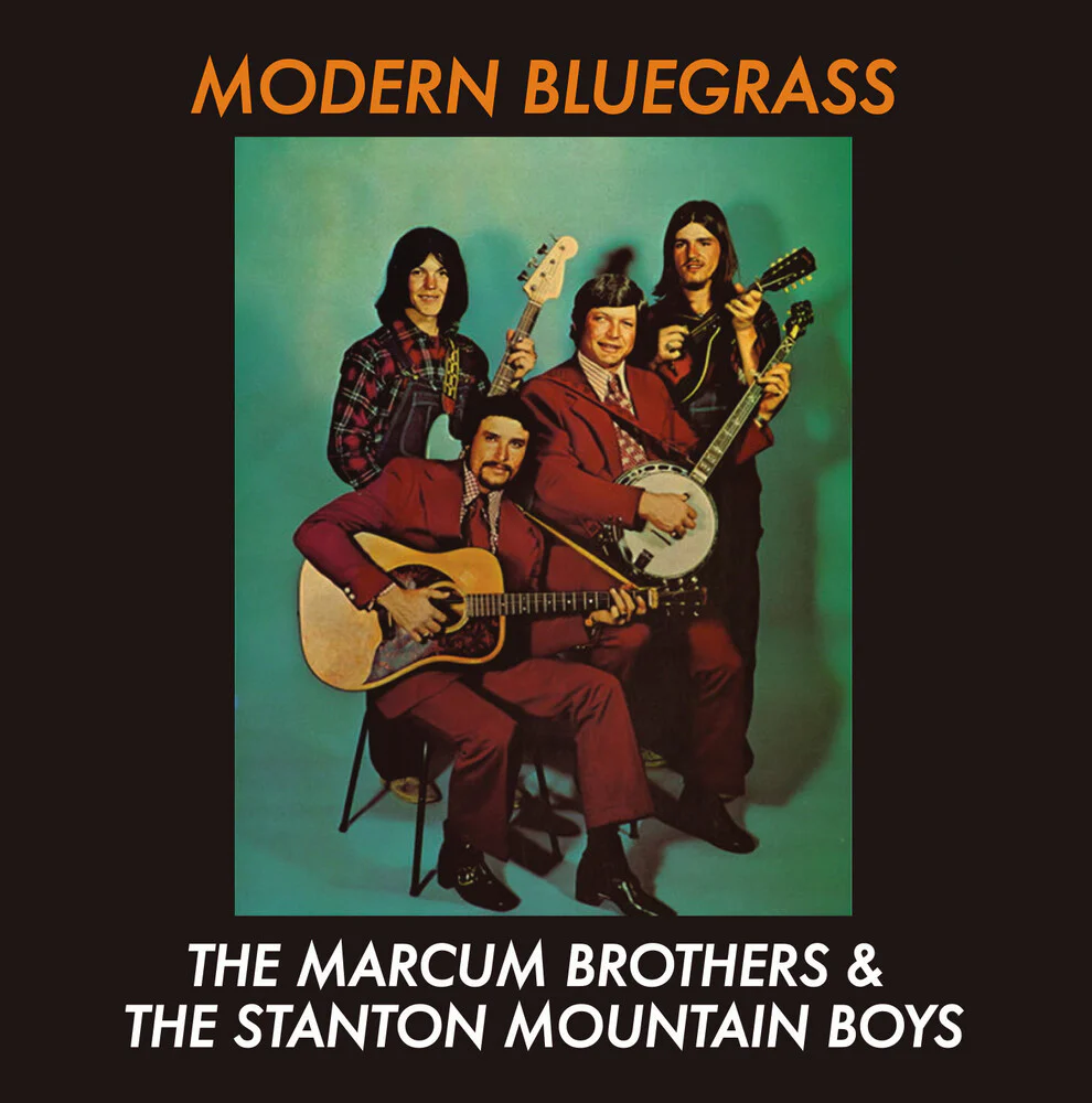 Marcum Brothers & The Stanton Mountain Boys - Modern Bluegrass (Mod) [CD]