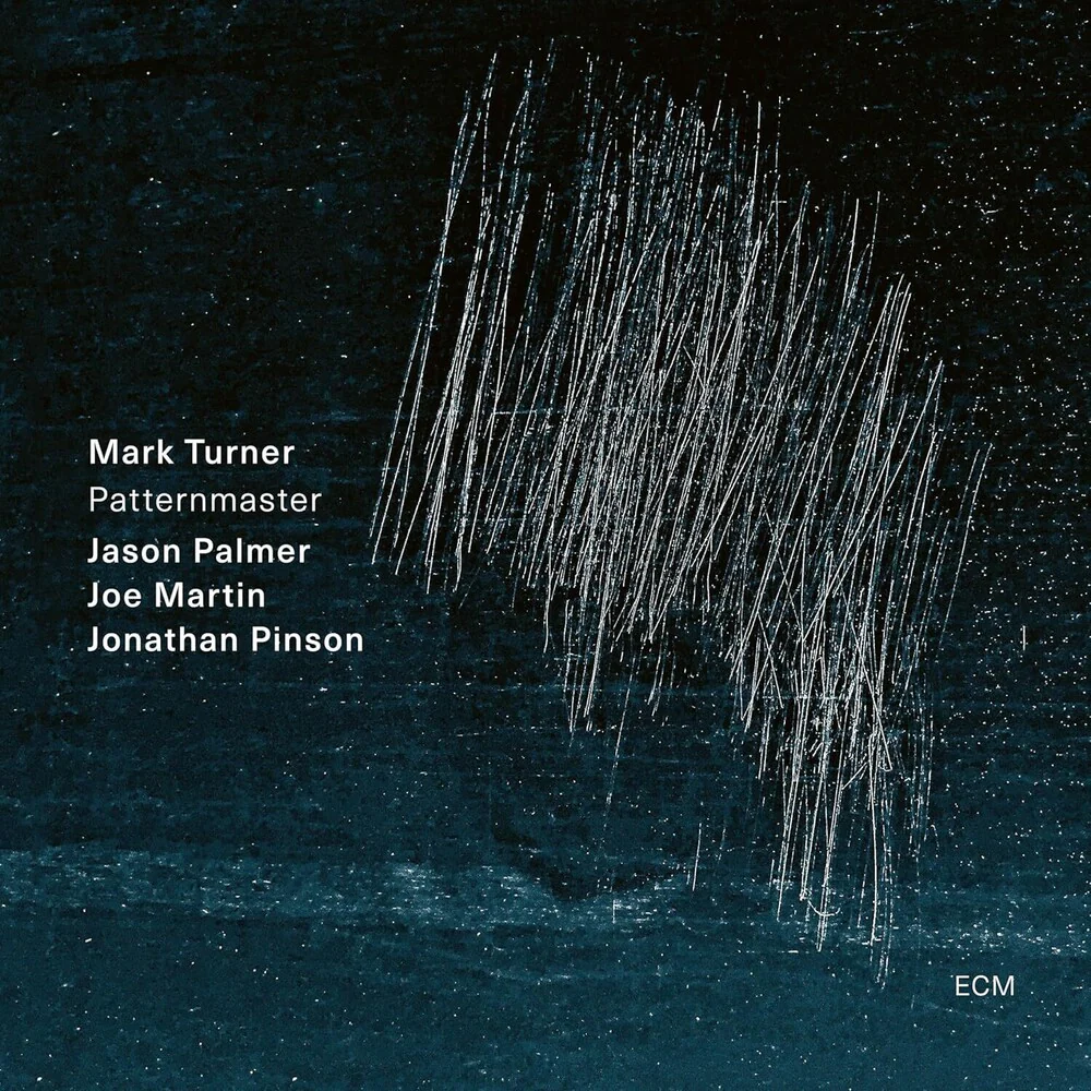 Mark Turner  / Palmer,Jason / Martin,Joe - Patternmaster [LP]