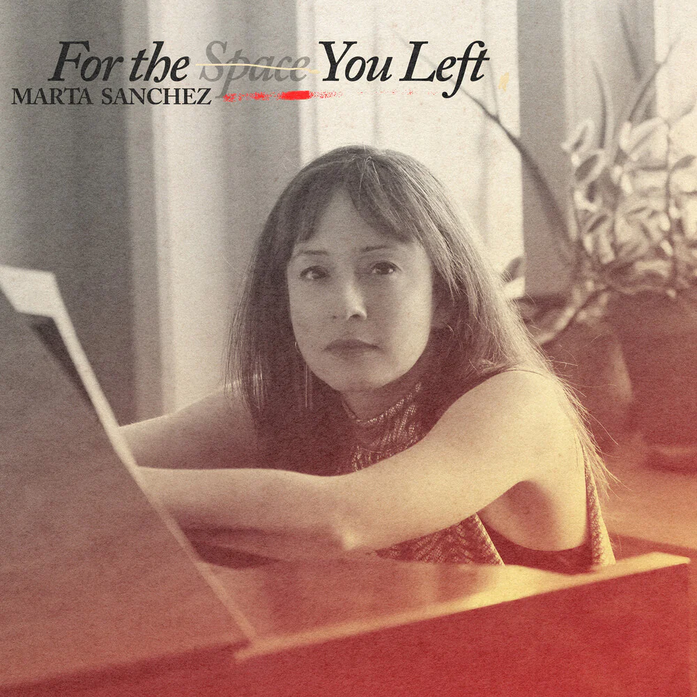Marta Sanchez - For The Space You Left [LP]