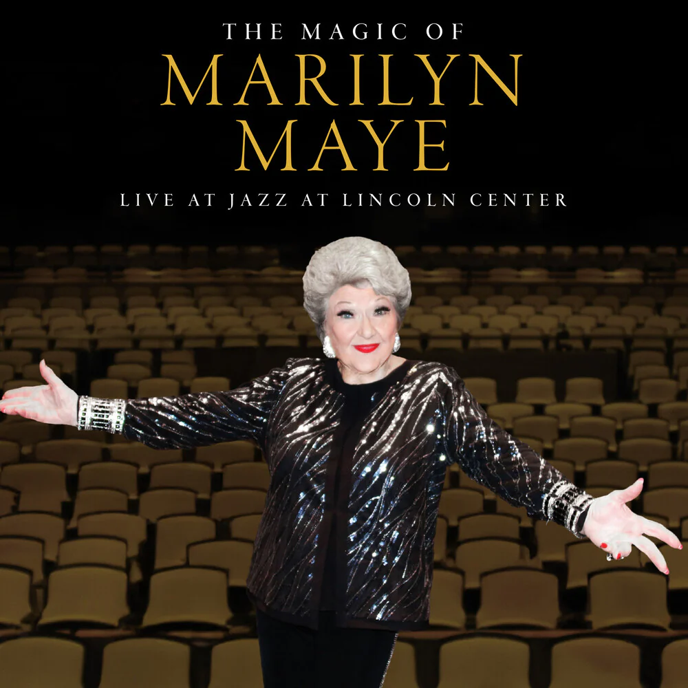 Pre-Order: Maye, Marilyn - The Magic Of Marilyn Maye: Live At Jazz At Lincoln Center [CD]