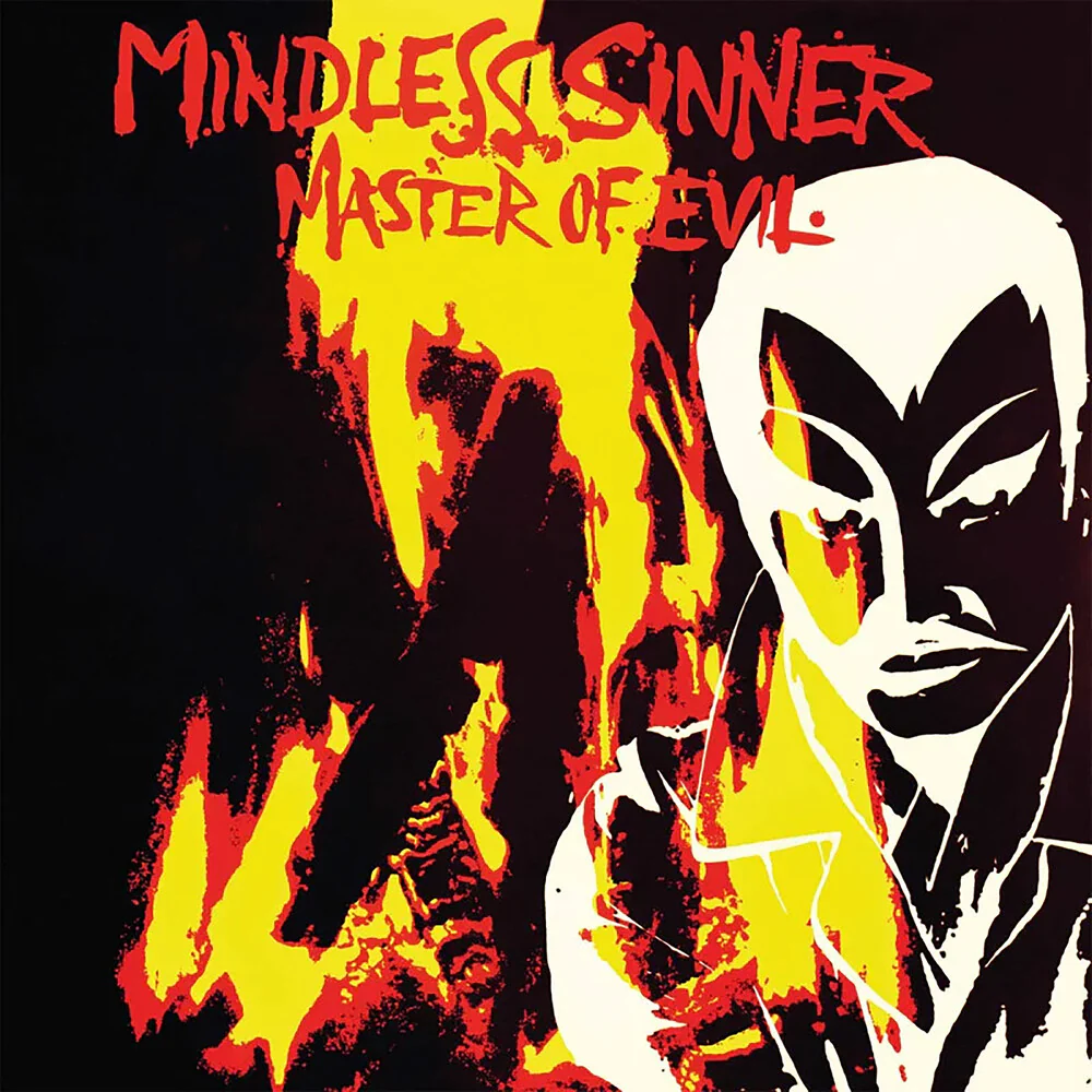 Pre-Order: Mindless Sinner - Master Of Evil [Colored Vinyl] (Post) [Reissue] (Spla)