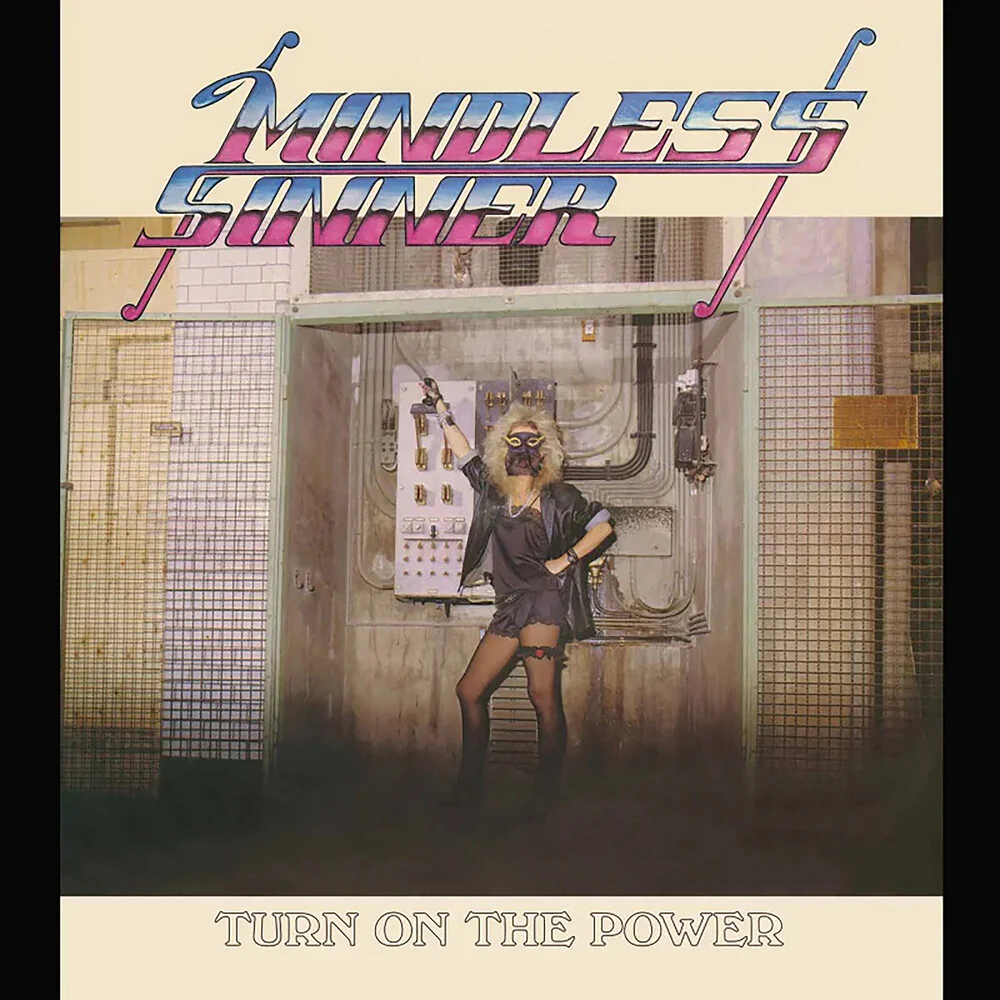 Pre-Order: Mindless Sinner - Turn On The Power [Colored Vinyl] (Post) [Reissue] (Spla)