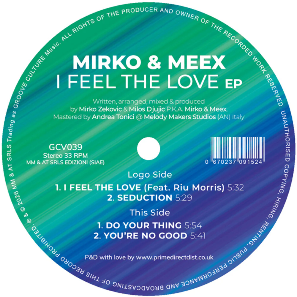 Pre-Order: Mirko & Meex - I Feel The Love Ep [12" Vinyl]