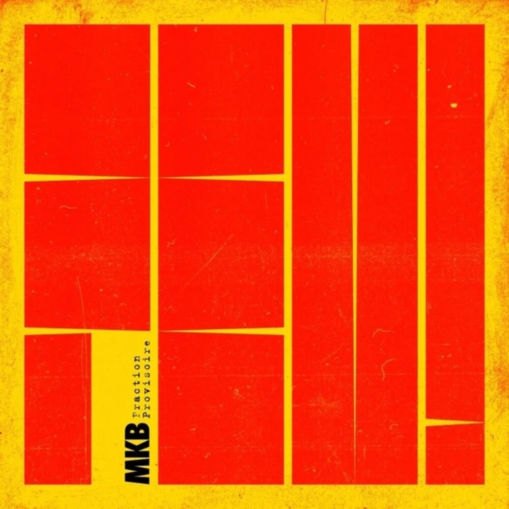 Pre-Order: Mkb Fraction Provisoire Feat Jac Berrocal - Feu! [LP]