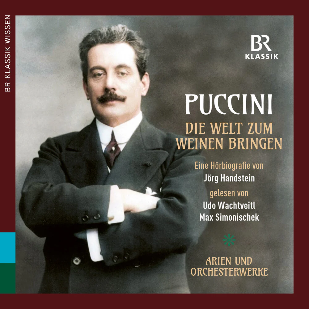 Munich Radio Orchestra - Puccini: Making The World Cry (Die Welt Zum Weinen [CD]