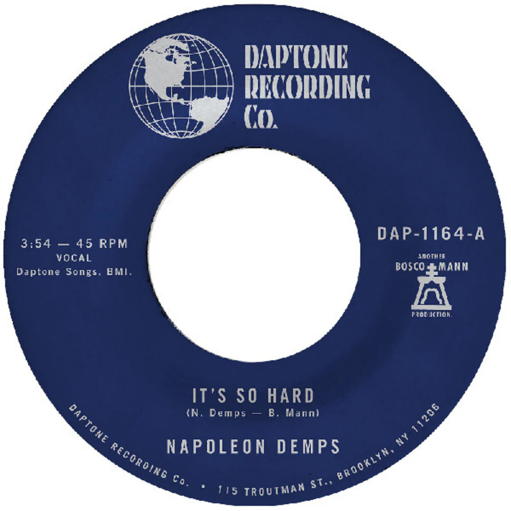 Napoleon Demps - It's So Hard B/W It's So Hard (Part Two) [7" Vinyl]