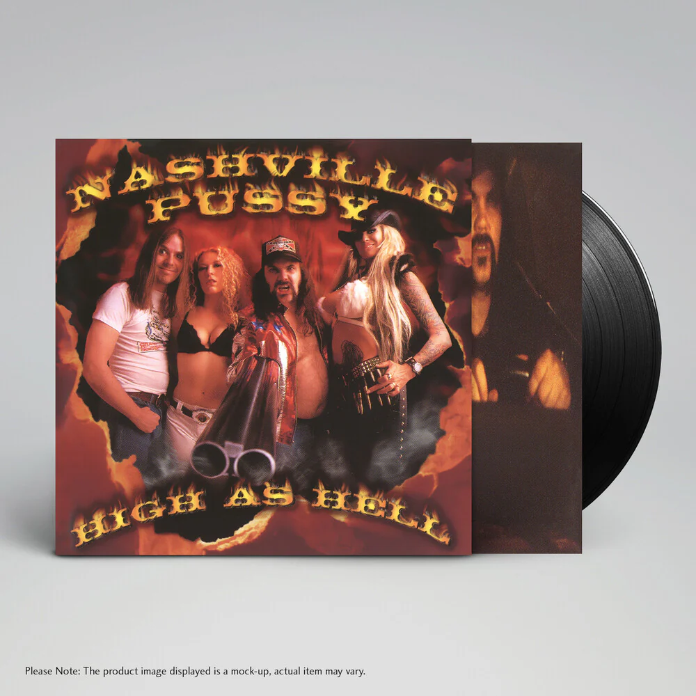 Pre-Order: Nashville Pussy - High As Hell [LP]