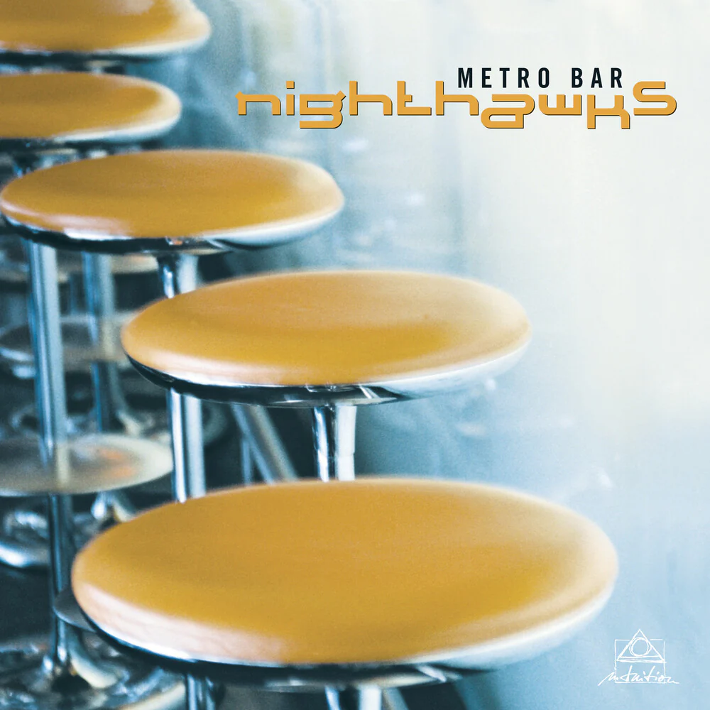Pre-Order: Nighthawks - Metro Bar [LP]