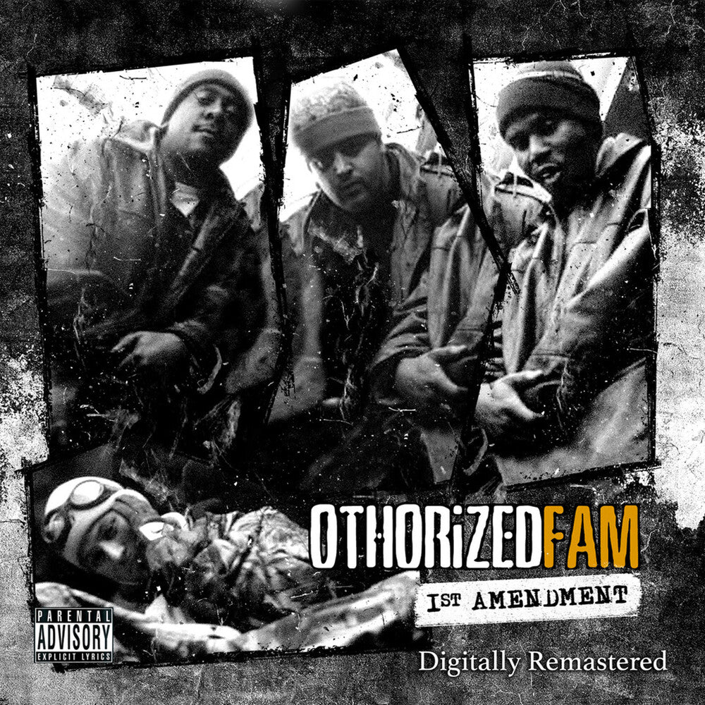 Pre-Order: Othorized Fam - First Amendment [Remastered] (Exco)