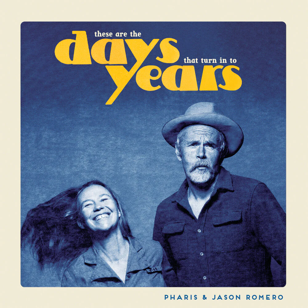 Pre-Order: Pharis Romero  / Romero,Jason - These Are The Days That Turn Into Years [CD]