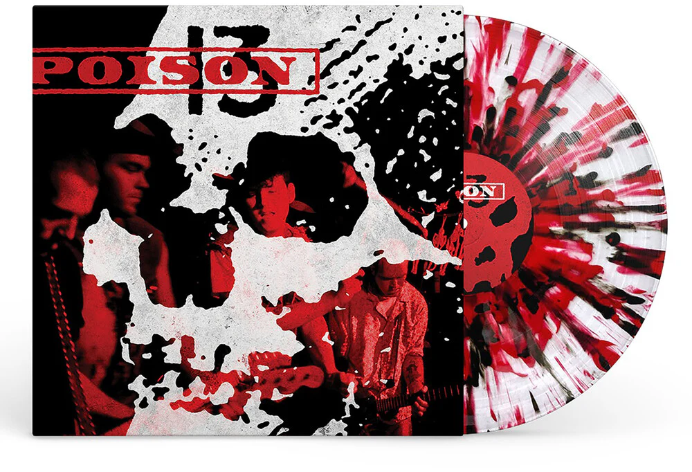 Pre-Order: Poison 13 - Poison 13 [Indie Exclusive] [Colored Vinyl] (Gate) [Limited Edition] [Indie Exclusive] (Spla)