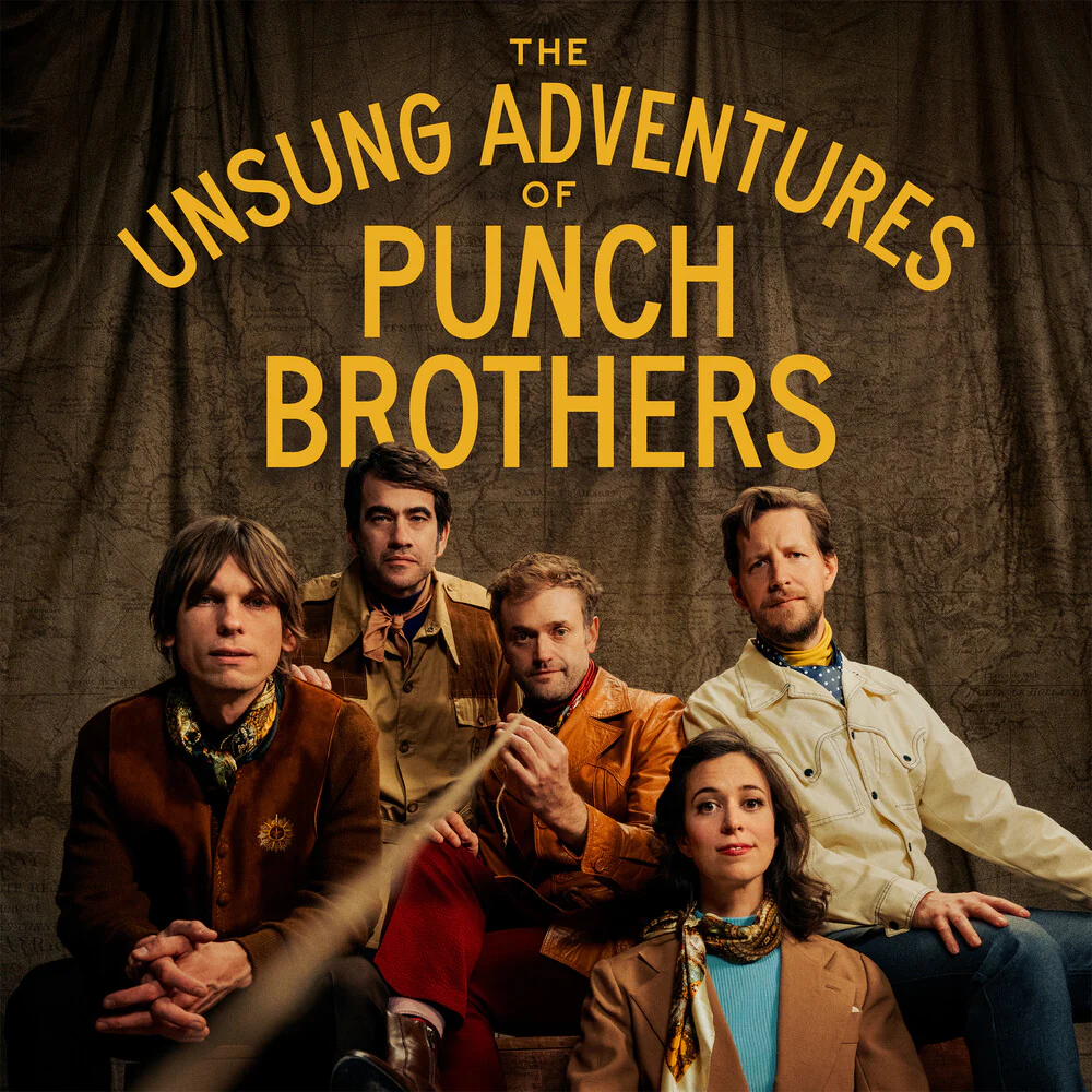 Pre-Order: Punch Brothers - Unsung Adventures Of Punch Brothers [CD]