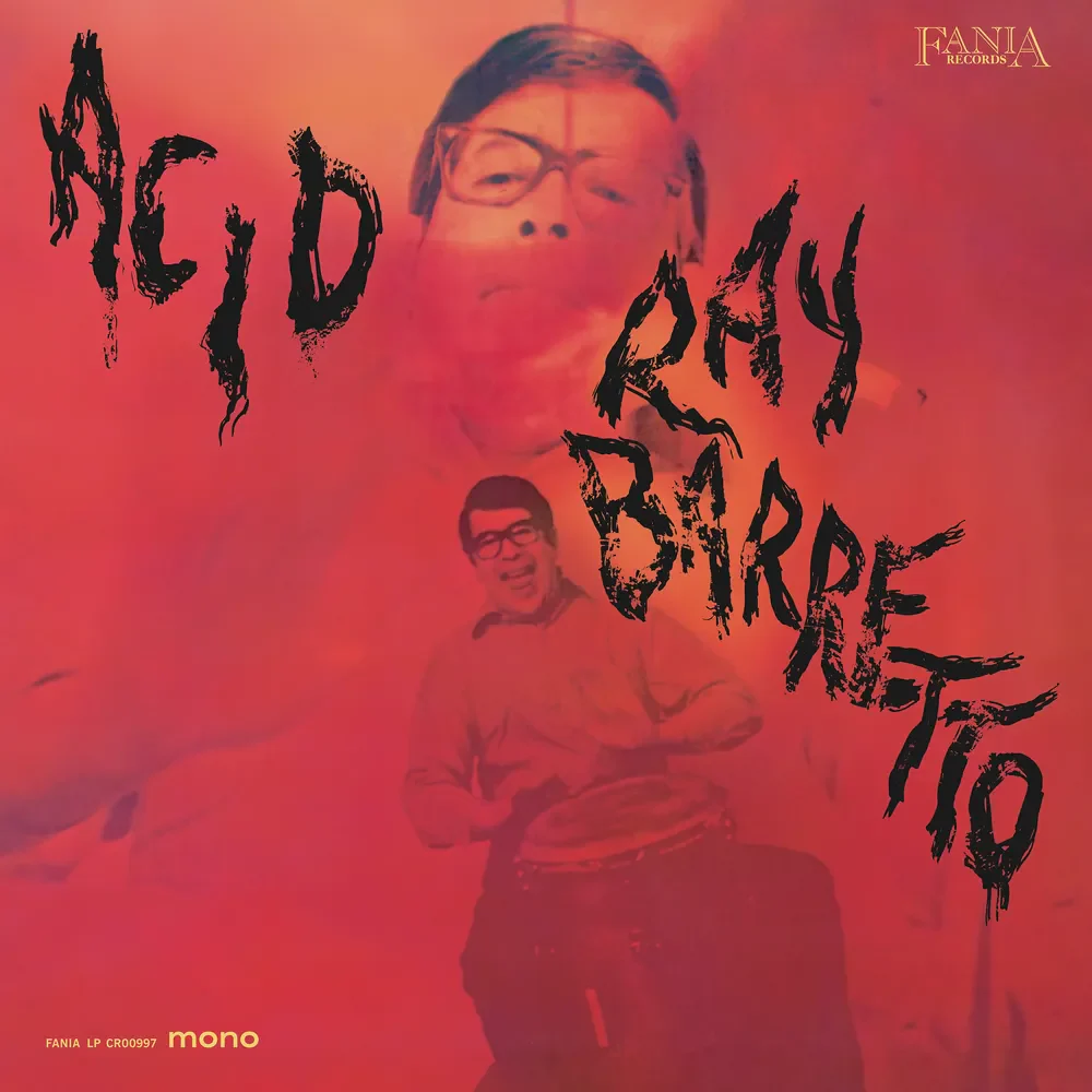Pre-Order: Ray Barretto - Acid - 2026 [180g black vinyl * tip-on jacket]