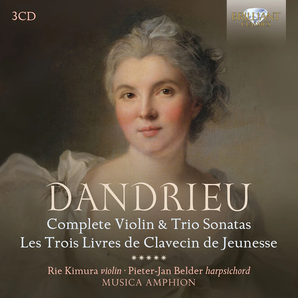 Pre-Order: Rie Kimura - Dandrieu: Complete Vn & Trio Sons Les Trois Livres [CD]