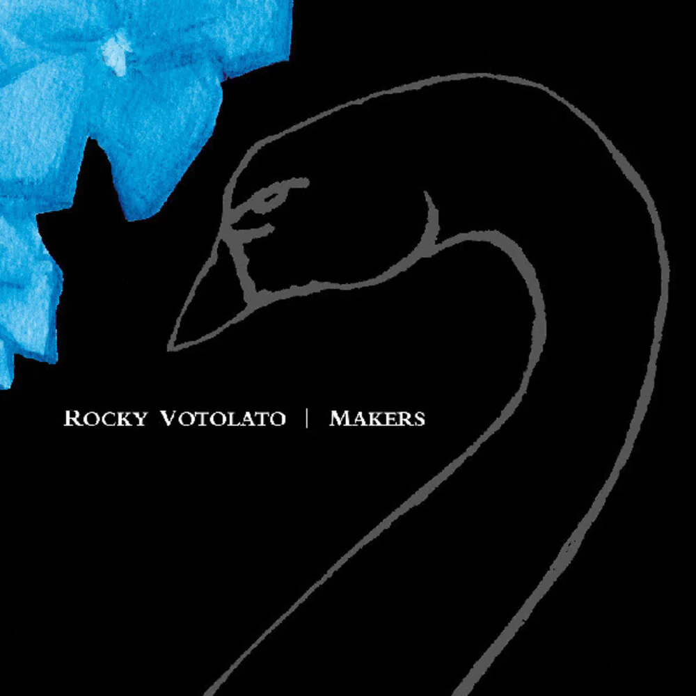 Rocky Votolato - Makers (Blk) (Blue) [Colored Vinyl] (Wht) (Aniv) [Download Included]