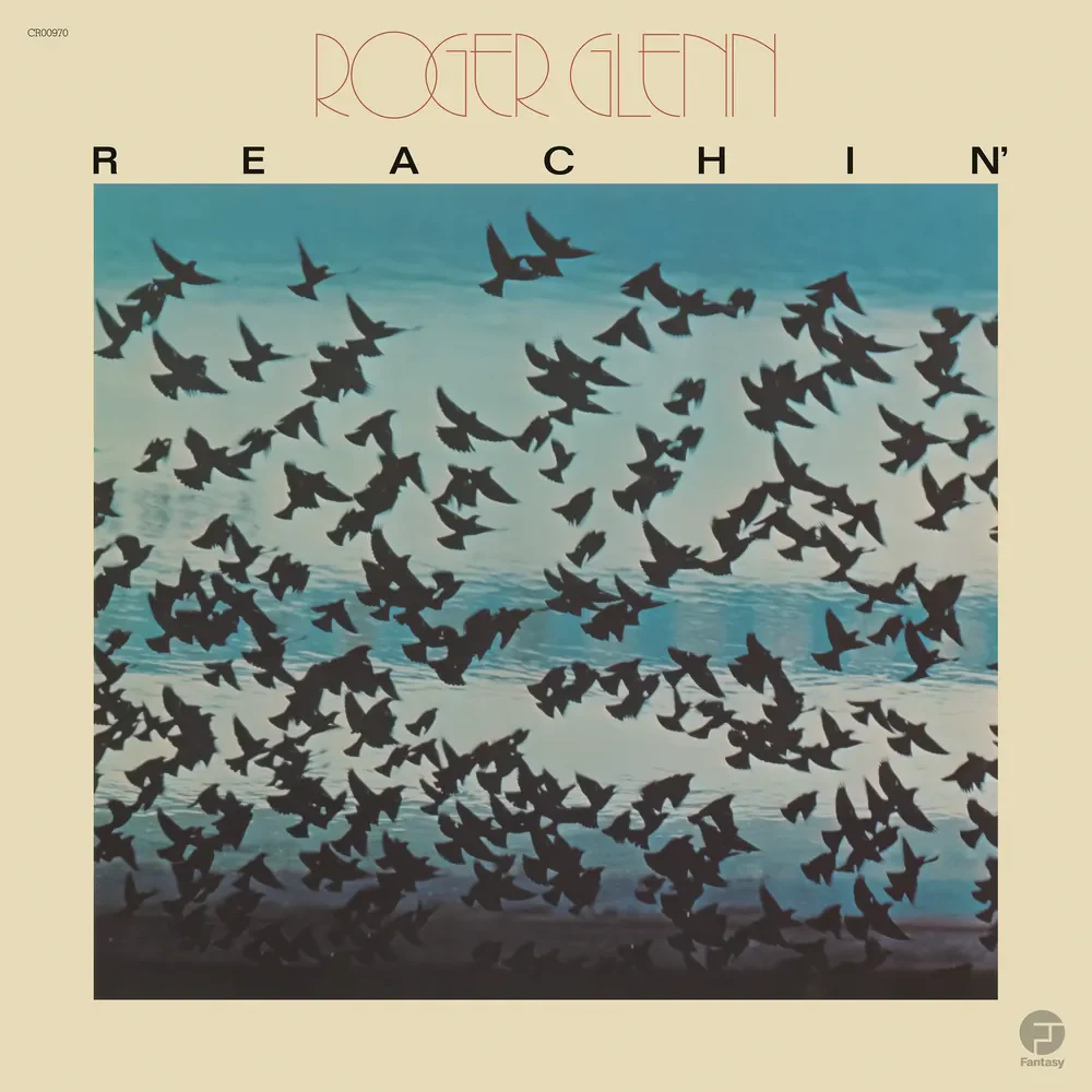 Pre-Order: Roger Glenn - Reachin' - Jazz Dispensary Top Shelf Series [180g Black with tip-on jacket]