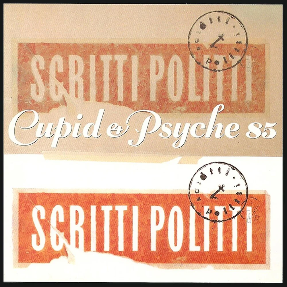 Pre-Order: Scritti Politti - Cupid & Psyche 85 - Remastered - Deluxe Edition [LP]