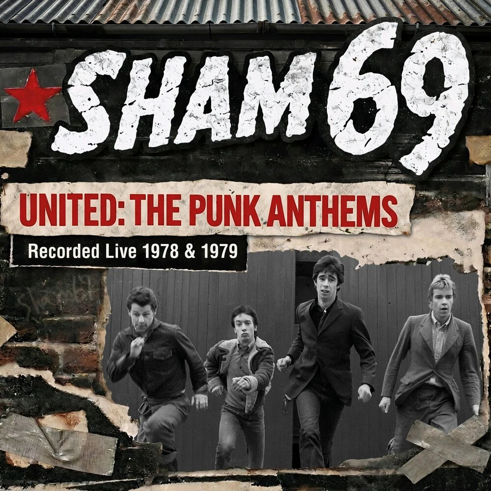 Pre-Order: Sham 69 - United: The Punk Anthems Recorded Live 1978 & 1979 [LP]