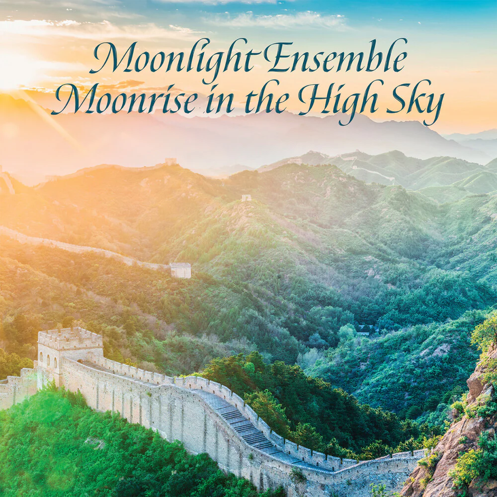 Shi-Lin Cheng  / Ping-Hsu,Hu - Moonlight Ensemble, Moonrise In The High Sky [CD]