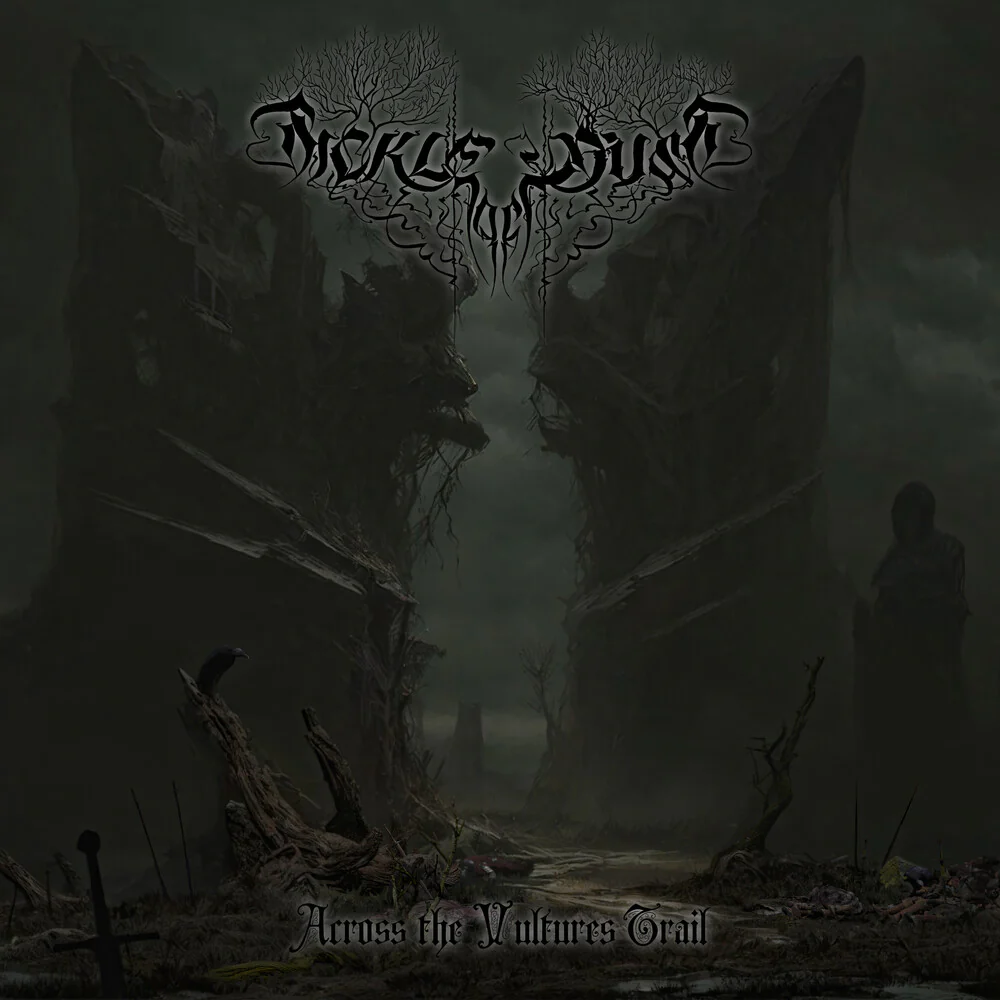 Sickle Of Dust - Across The Vulture Trail [CD]